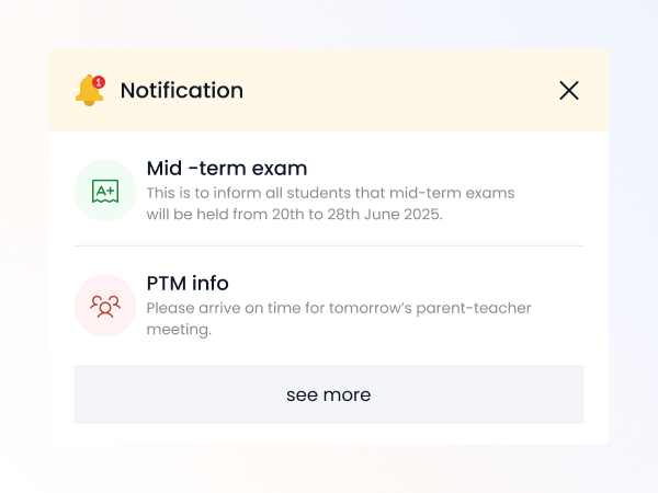 Notifications for Exams, PTMs, Circulars